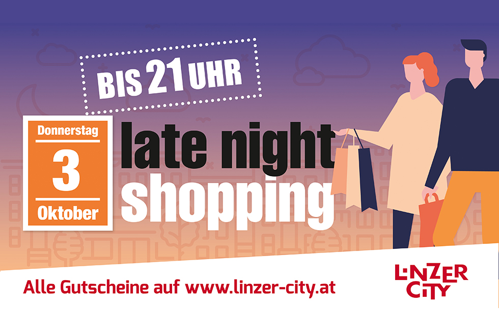 “late night shoppig” am Donnerstag, 3. Oktober 2019 bis 21 Uhr in der Linzer Innenstadt und natürlich auch bei uns im LADYSHOP – 4020 Linz, Mozartstraße 15